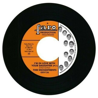 I'm In Love With Your Daughter (Pt.1) / Come On Home by Thee Enchantments / The Four Tempos