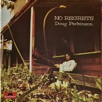 No Regrets by Doug Parkinson
