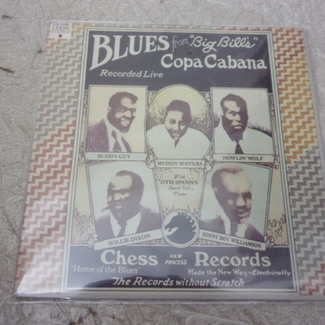 BLUES AT BILL'S COPACABANA by Buddy Guy, Muddy Waters, Howlin' Wolf, Willie Dixon And Sonny Boy Williamson