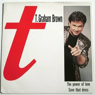 The Power Of Love by T. Graham Brown