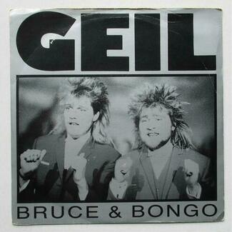 Geil by Bruce & Bongo