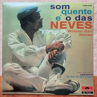 Som Quente É O Das Neves by Wilson das Neves