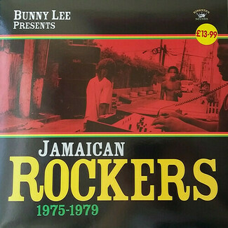 Bunny Lee Presents Jamaican Rockers 1975-1979 by Various