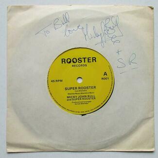 Super Rooster / Going Banana's by Micky John Bull And Super Rooster