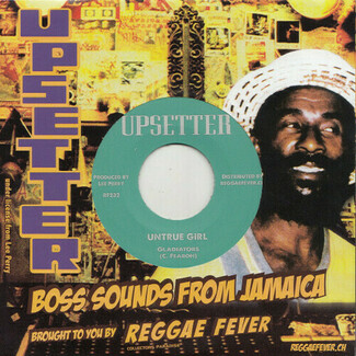 Untrue Girl by Gladiators / Upsetters