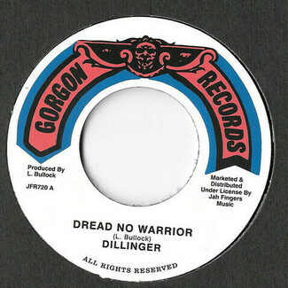 Dread No Warrior by Dillinger