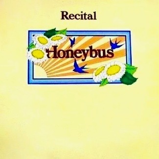 Recital by Honeybus