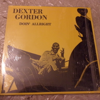 DOIN' ALRIGHT by Dexter Gordon