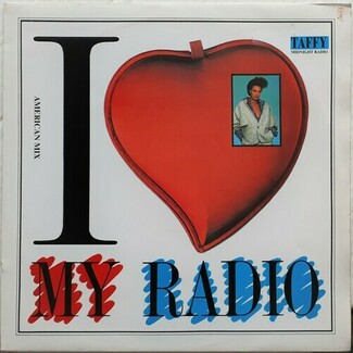 I Love My Radio (Midnight Radio) by Taffy
