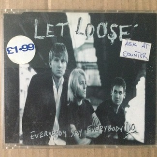 Everybody Say Everybody Do by Let Loose