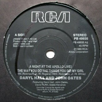 The Way You Do The Things You Do/ My Girl b/w Everytime You Go Away by Daryl Hall & John Oates