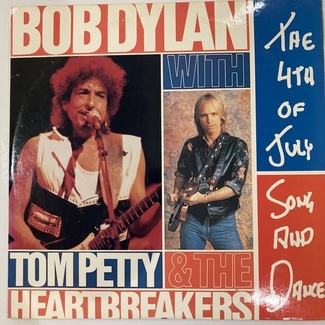 The 4th of July Song and Dance by Bob Dylan With Tom Petty And The Heartbreakers