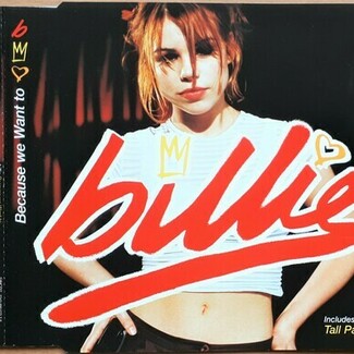 Because We Want To by Billie