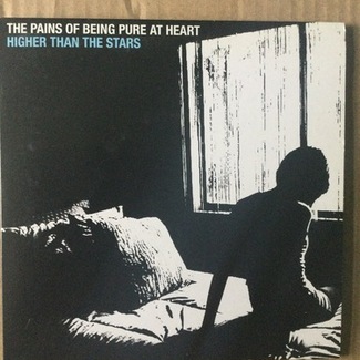 Higher Than The Stars by The Pains Of Being Pure At Heart