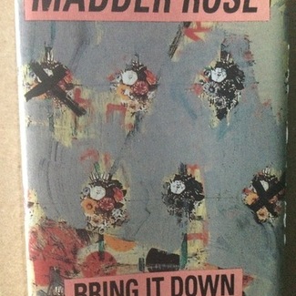 Bring It Down by Madder Rose