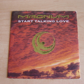 Start Talking Love by Magnum