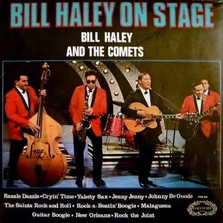Bill Haley On Stage by Bill Haley & The Comets