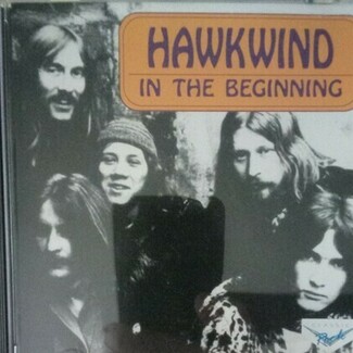 In The Beginning by Hawkwind