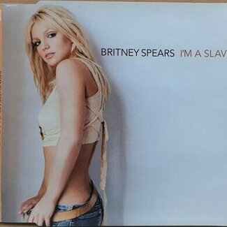 I'm A Slave 4 U by Britney Spears