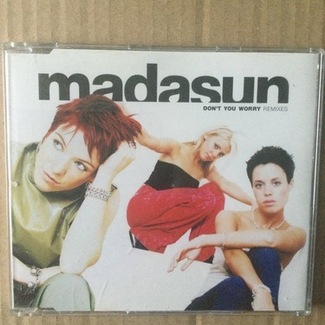 Don't You Worry (Remixes) by Madasun