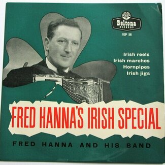 Fred Hanna's Irish Special by Fred Hanna And His Ceilidhe Band