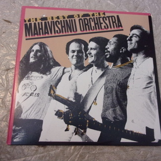 The Best Of The Mahavishnu Orchestra by Mahavishnu Orchestra
