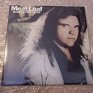 Blind Before I Stop by Meat Loaf