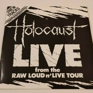 LIVE FROM THE RAW LOUD N' LIVE TOUR by Holocaust