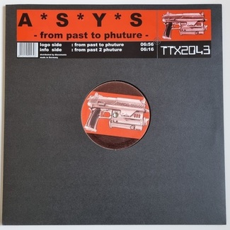 From Past To Phuture by A*S*Y*S