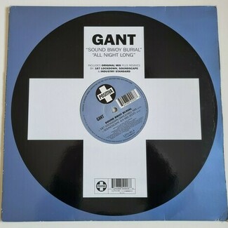 Sound Bwoy Burial / All Night Long by Gant