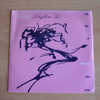 I'll Be A Freak For You by Lindy Layton