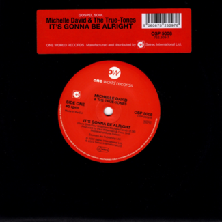 It's Gonna Be Alright / (Instrumental) by Michelle David & The True Tones