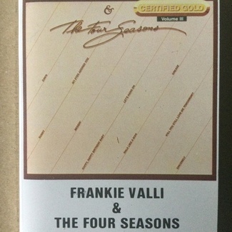 Certified Gold Volume III by Frankie Valli