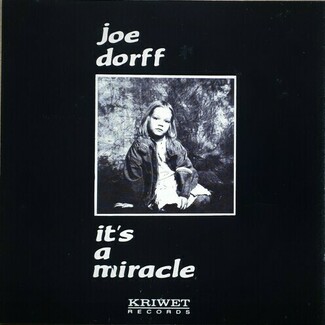 It's A Miracle by Joe Dorff