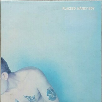 Nancy Boy by Placebo