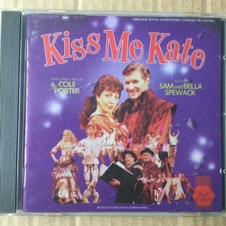 Kiss Me Kate (Original Royal Shakespeare Company Recording) by Royal Shakespeare Company