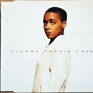 I Know by Dionne Farris