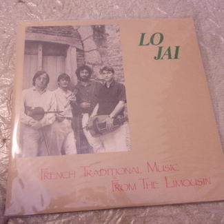 FRENCH TRADITIONAL MUSIC FROM THE LIMOUSIN by Lo Jai