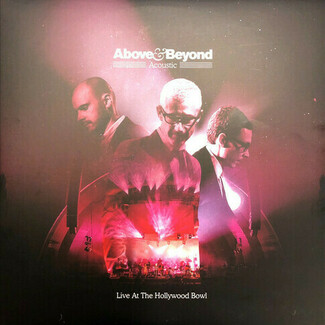 Acoustic - Live At The Hollywood Bowl by Above & Beyond