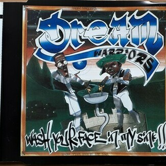 Wash Your Face In My Sink by Dream Warriors