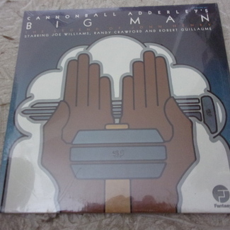 BIG MAN; THE LEGEND OF JOHN HENRY by Cannonball Adderley