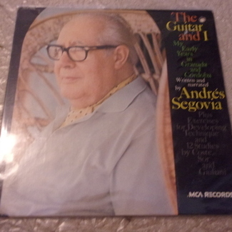 THE GUITAR AND I by Andrés Segovia