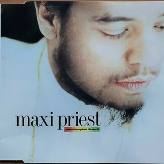 Peace Throughout The World by Maxi Priest