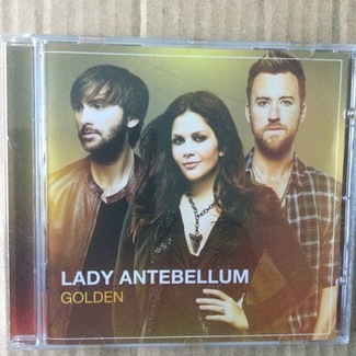 Golden by Lady Antebellum