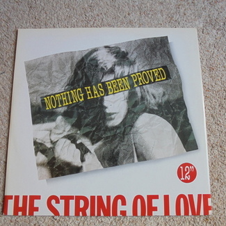 Nothing Has Been Proved by The Strings Of Love