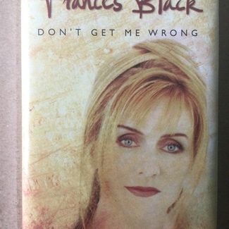 Don't Get Me Wrong by Frances Black