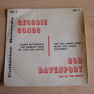 Geordie Songs by Bob Davenport & The Rakes