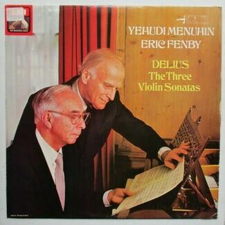 Delius - The Three Violin Sonatas by Frederick Delius