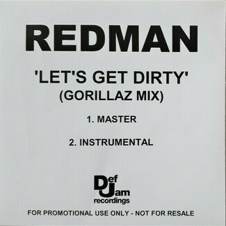 Let's Get Dirty (Gorillaz Mixes) (Promo CD) by Redman