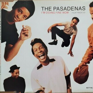I'm Doing Fine Now by The Pasadenas